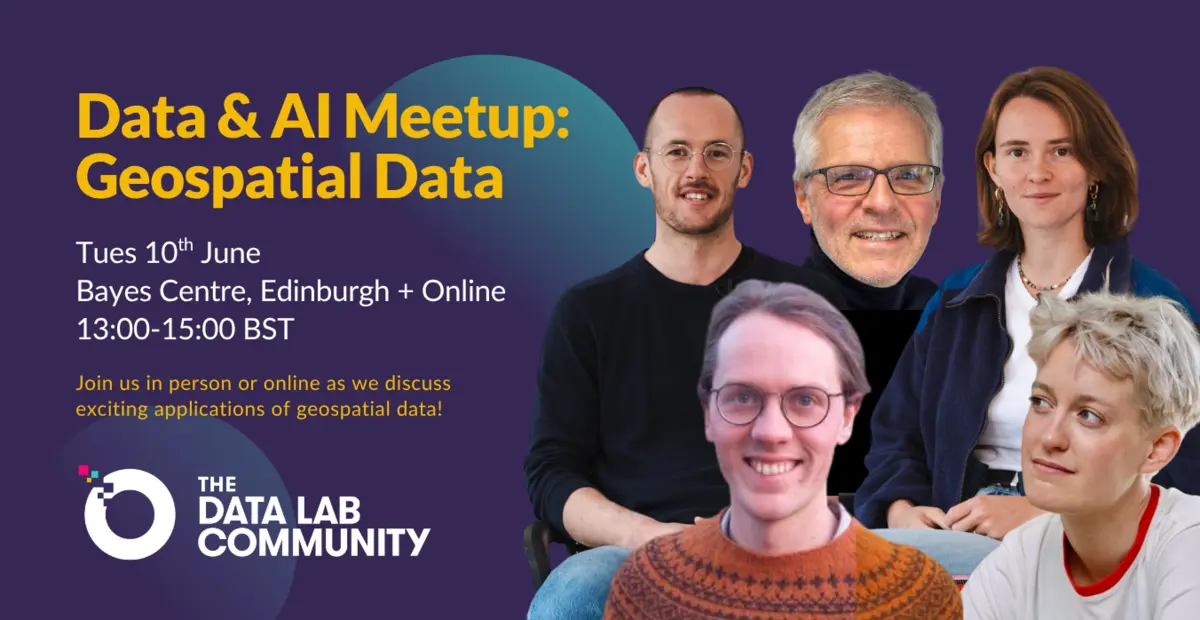 Data & AI Meetup: Geospatial Data | The Data Lab Community