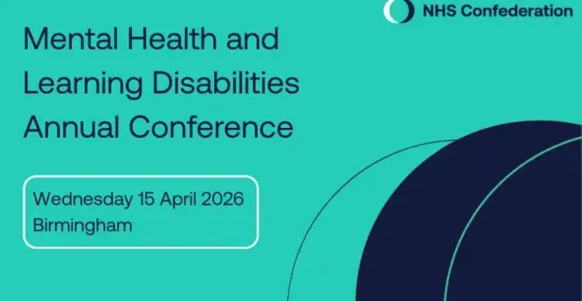 Nhs Shared Learning NHS Confed: Mental Health and Learning Disabilities Annual Conference ...