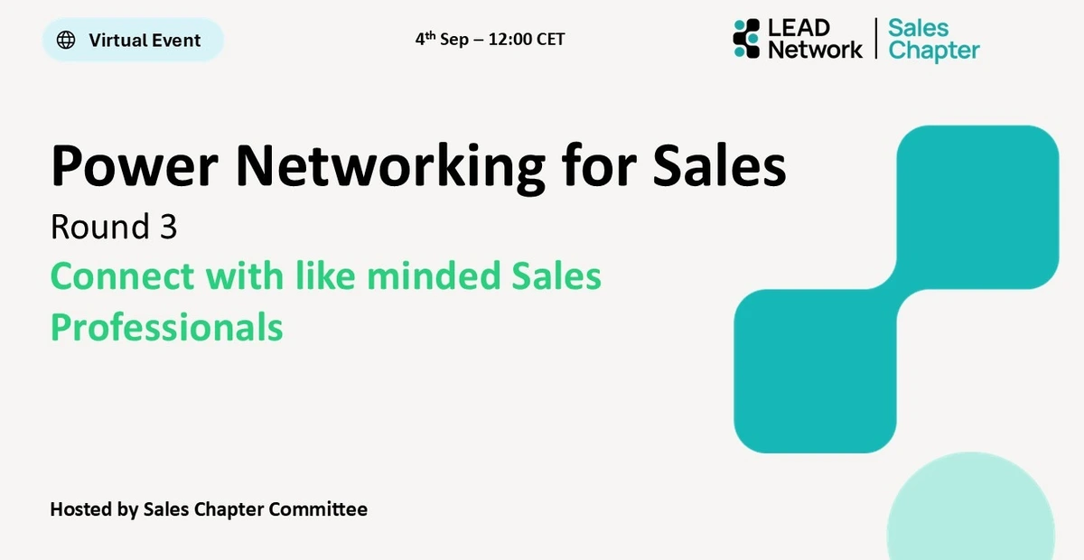Power Networking for Sales Round 3 | LEAD Network