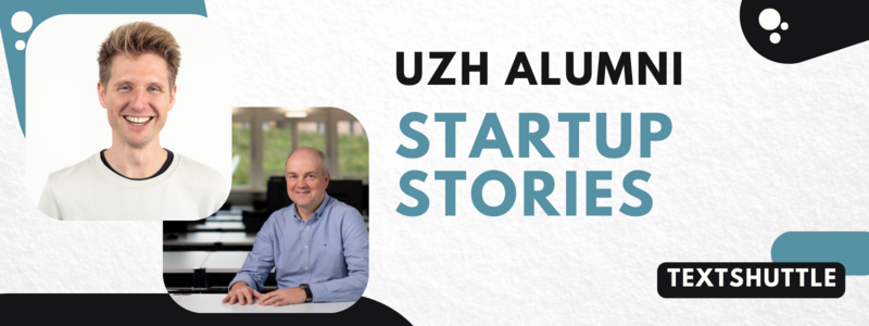 UZH Startup Stories: Textshuttle