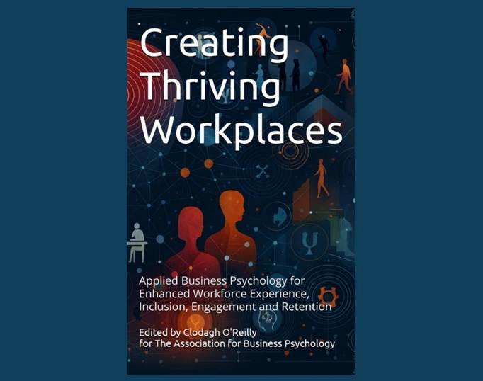 Book Cover: Creating Thriving Workplaces, Applied Psychology Book for The ABP