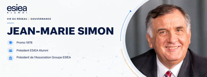 Jean-Marie Simon (E78) : un nouveau chapitre pour ESIEA Alumni