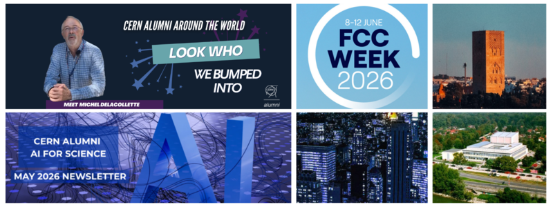 CERN Alumni Weekly News | Look Who We Bumped Into — Michel Delacollette, AI for Science Newsletter, Group meetings in Vienna, Helsinki, New York and Morocco