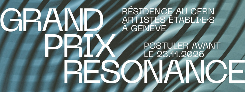 CERN launches the Grand Prix Resonance, a special edition of the annual Resonance residency programme