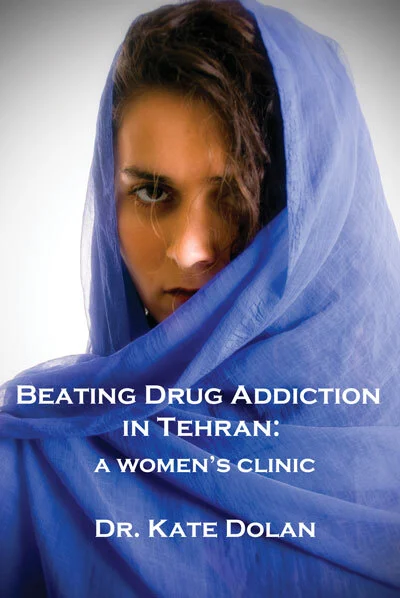 'Beating Drug Addiction in Tehran' book jacket